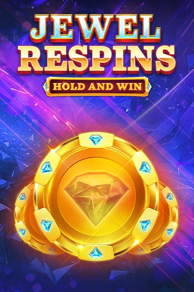 Jewel Respins Hold and Win